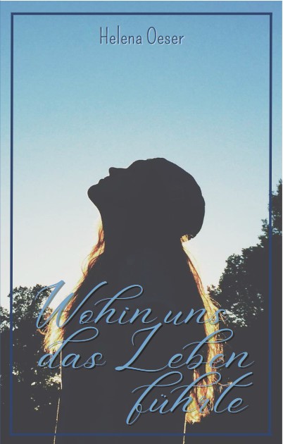 Buchcover von Wohin uns das Leben führte